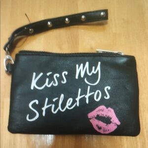 Black Wristlet " kiss my Stilettos "